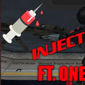 Injection ft. onetap💉💉💉